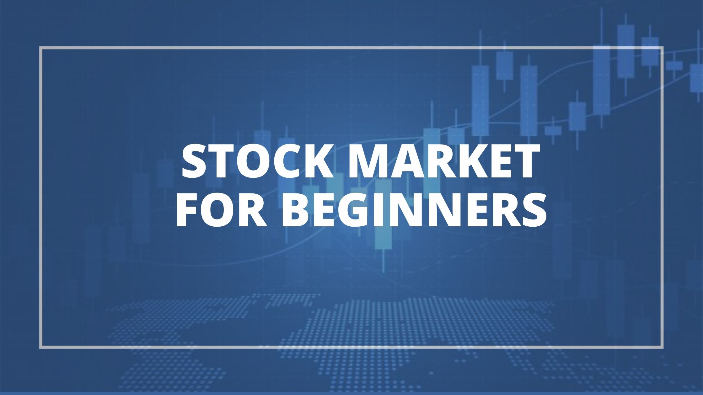 Stock Exchange For Beginners